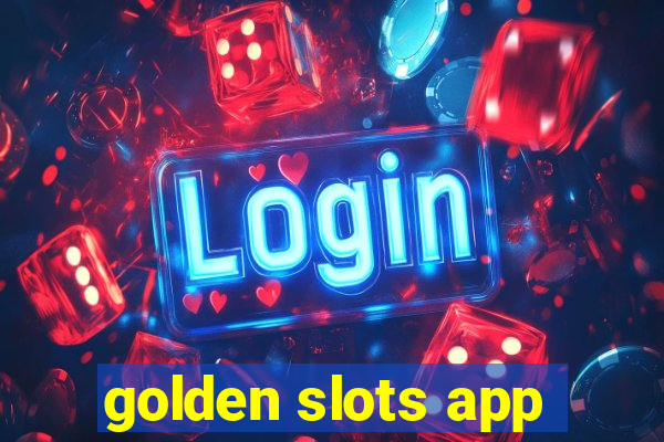 golden slots app