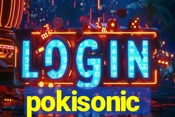 pokisonic