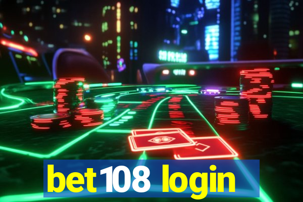 bet108 login