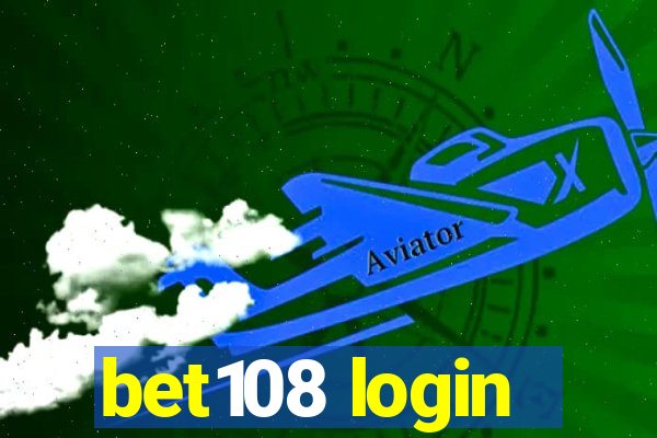 bet108 login