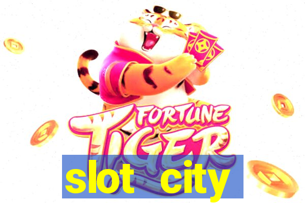 slot city прямо сейчас