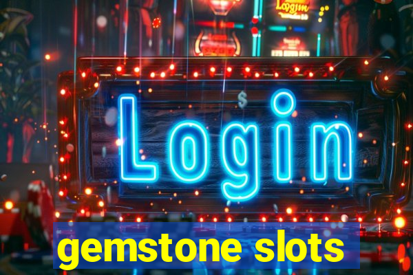 gemstone slots