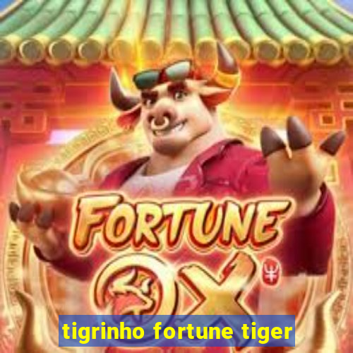 tigrinho fortune tiger