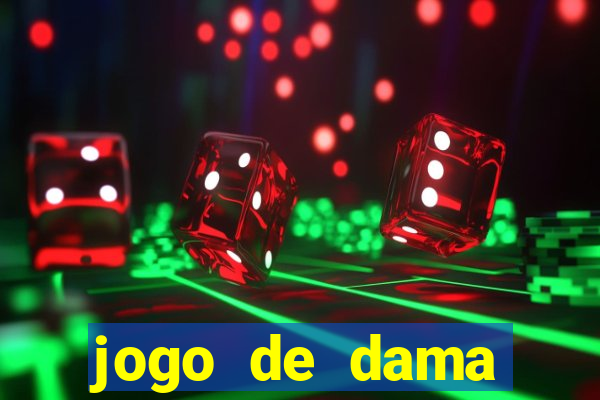 jogo de dama valendo dinheiro