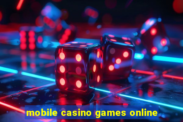 mobile casino games online