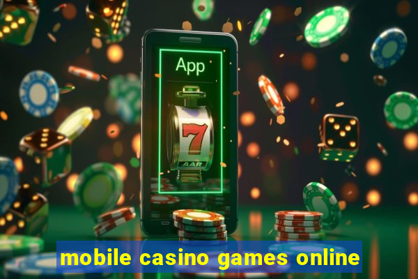 mobile casino games online