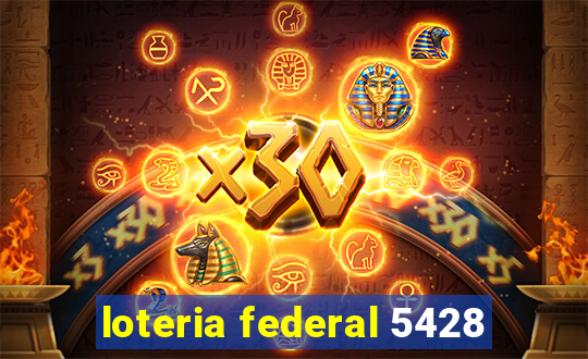 loteria federal 5428