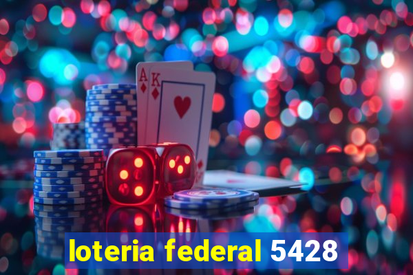 loteria federal 5428