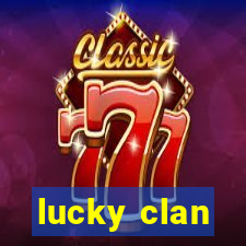 lucky clan