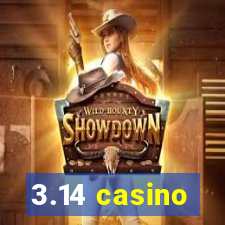 3.14 casino