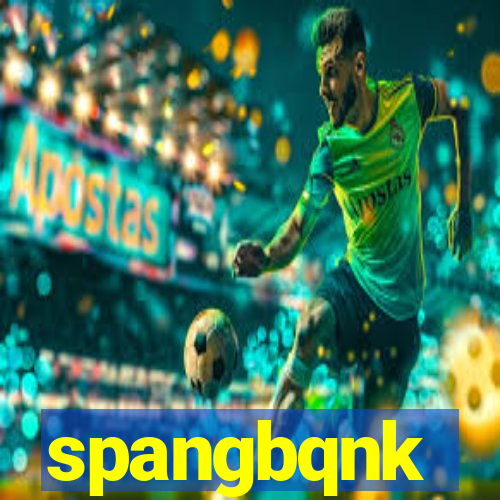 spangbqnk