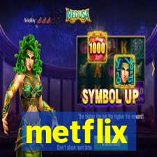 metflix