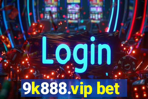 9k888.vip bet