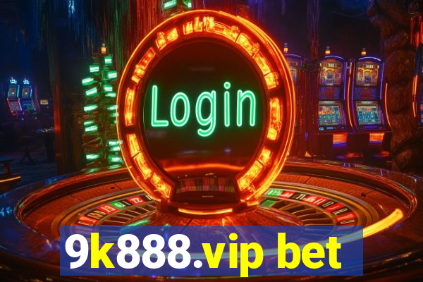 9k888.vip bet