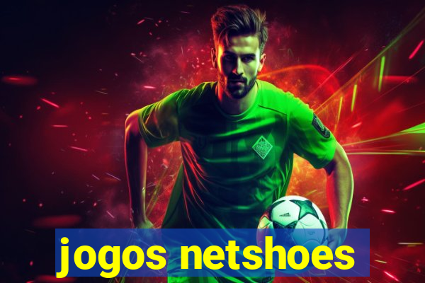 jogos netshoes