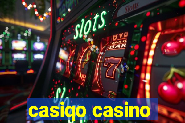 casiqo casino