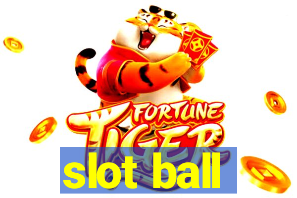 slot ball