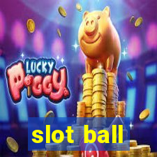 slot ball