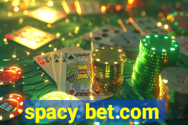 spacy bet.com