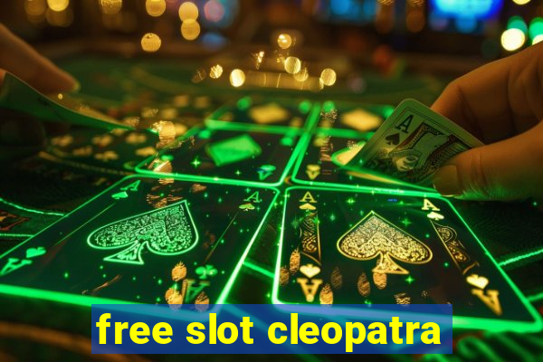 free slot cleopatra