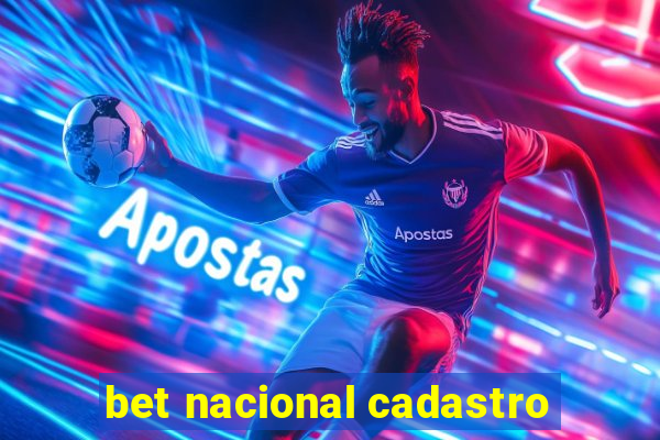 bet nacional cadastro