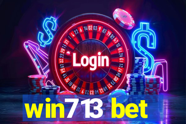 win713 bet