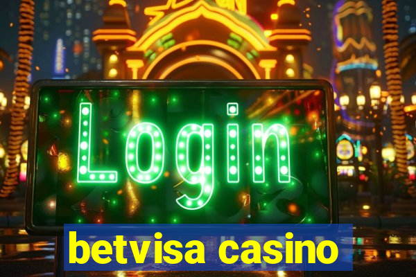 betvisa casino