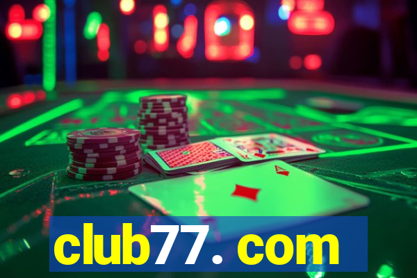 club77. com