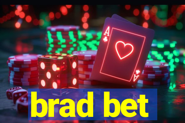 brad bet