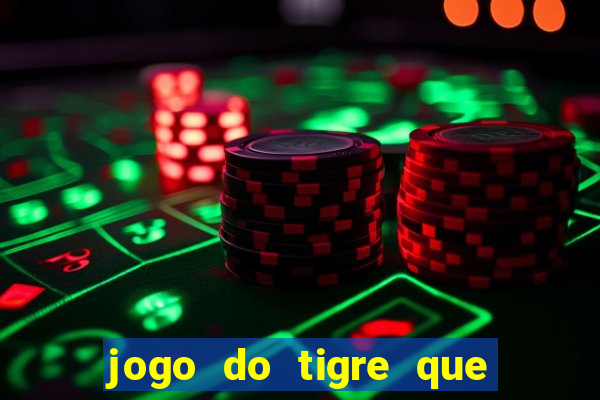 jogo do tigre que pode depositar 1 real