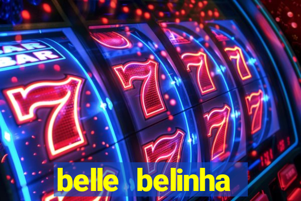 belle belinha privacy vazado