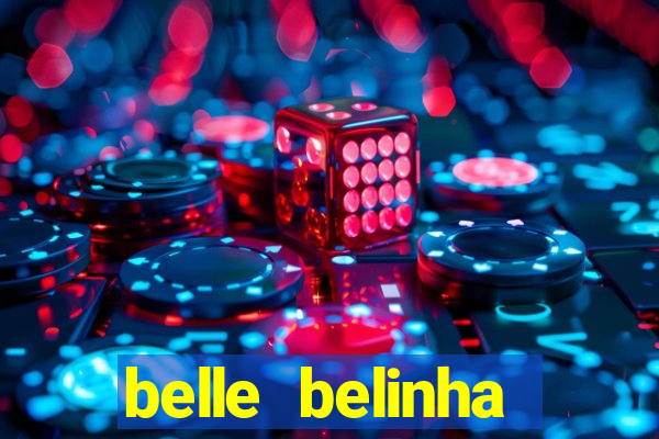 belle belinha privacy vazado