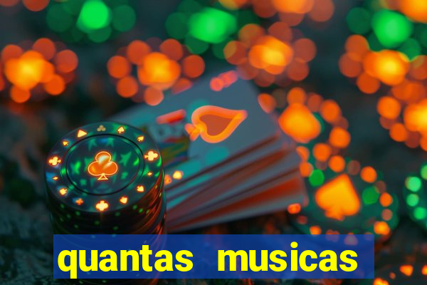 quantas musicas existem no mundo