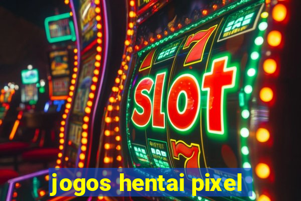 jogos hentai pixel