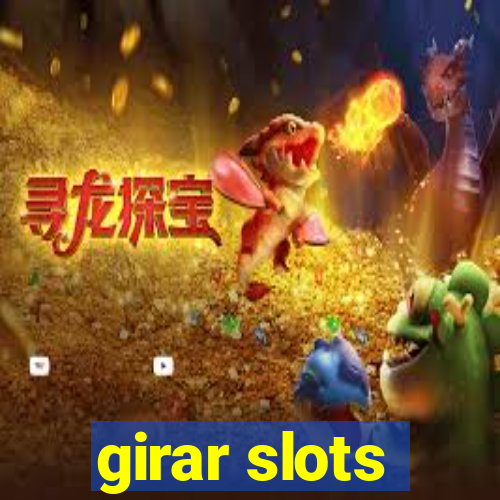 girar slots