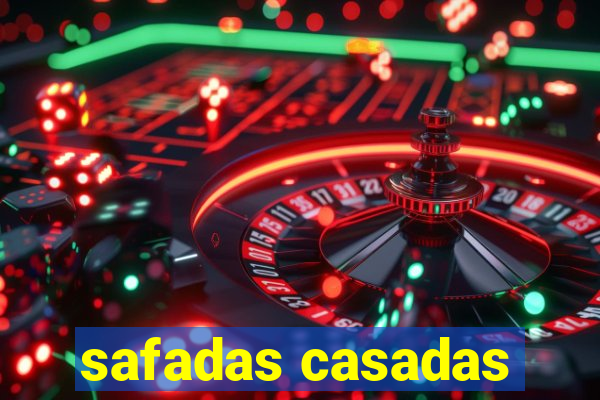 safadas casadas