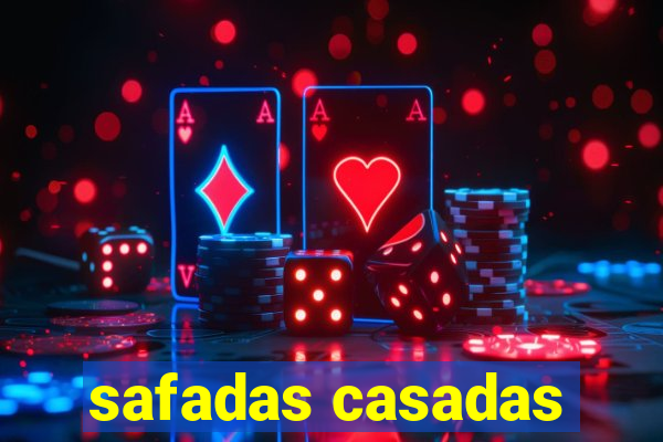 safadas casadas