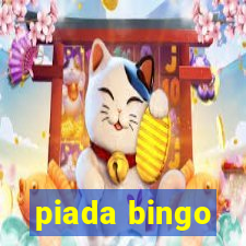 piada bingo