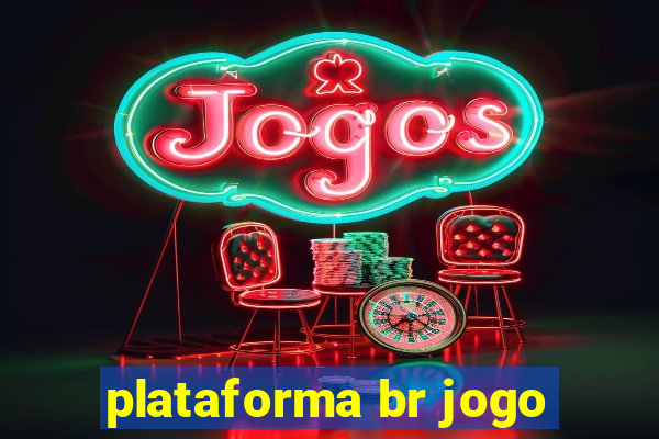 plataforma br jogo