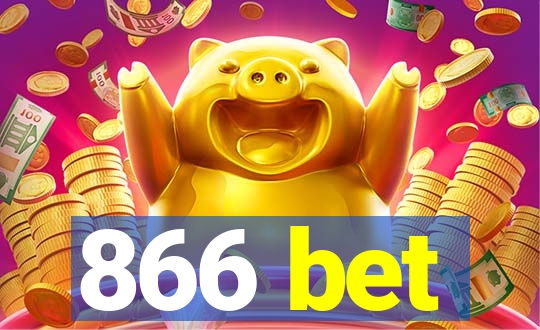 866 bet