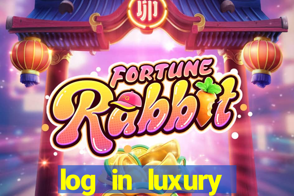 log in luxury casino login