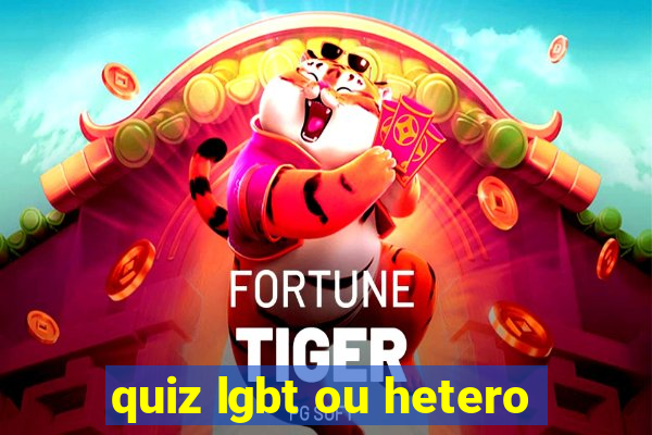 quiz lgbt ou hetero