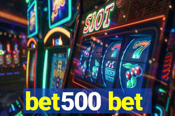 bet500 bet