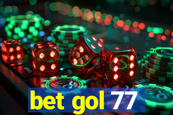 bet gol 77