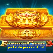 portal do passeio ifood