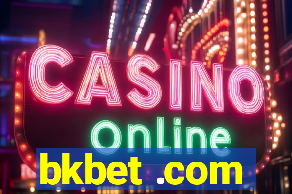 bkbet .com