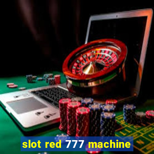 slot red 777 machine