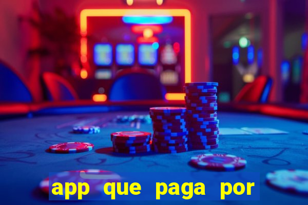 app que paga por cadastro na hora via pix jogo