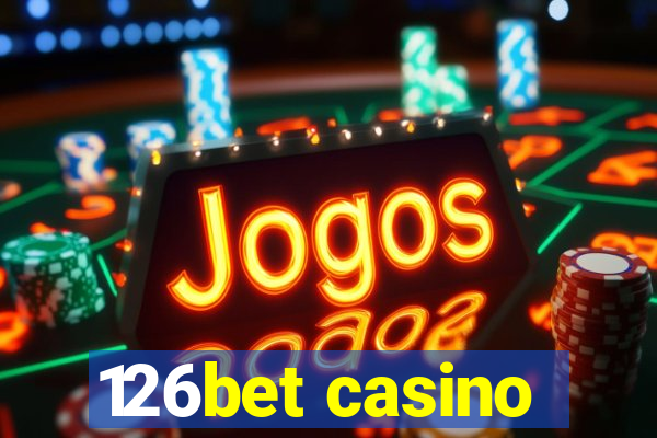 126bet casino