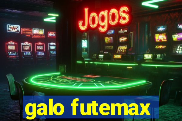 galo futemax